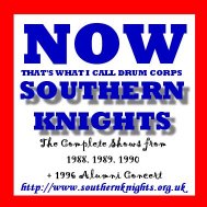 Southern Knights - Complete Shows from 1988 - 1990 inc 1996 Alumni